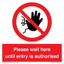 please-wait-here-until-entry-is-authorised~